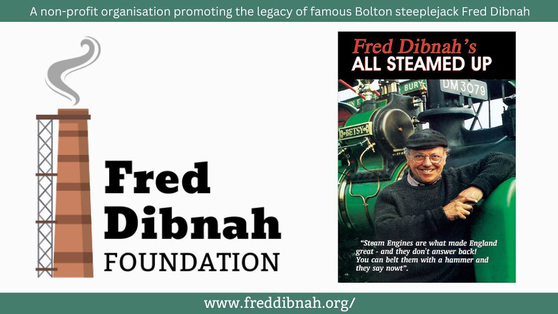FRED DIBNAH ALL STEAMED UP